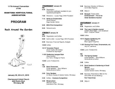 117th Annual Convention of the MANITOBA HORTICULTURAL ASSOCIATION  PROGRAM