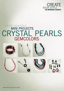 CREATE YOUR STYLE  MINI PROJECTS Crystal Pearls GemColors