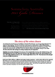2013 Gala Dinner  Sommeliers Australia Thursday 5th September 6:30pm - 10.30pm