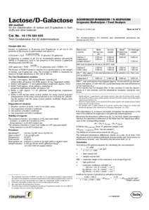 Lactose/D-Galactose  BOEHRINGER MANNHEIM / R-BIOPHARM Enzymatic BioAnalysis / Food Analysis  UV-method