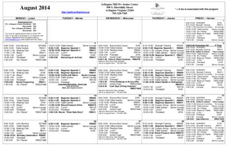 Arlington Mill 55+ Senior Center 909 S. Dinwiddie Street Arlington Virginia[removed]7369  August 2014