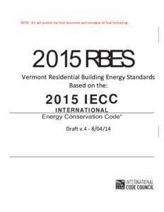 Sustainable building / Energy conservation / Environment / Low-energy building / Sustainable architecture / International Code Council / Building code / HVAC / Green building / Architecture / Construction / Building engineering