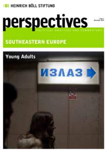 Issue 1 December 2014 SOUTHEASTERN EUROPE Young Adults