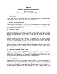 MINUTES NNECAPA Executive Committee Meeting Conference Call Wednesday, December 16, 2009 – 9:00 a.m. I.