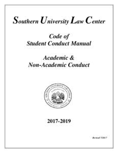 Southern University Law Center Code of Student Conduct Manual Academic & Non-Academic Conduct