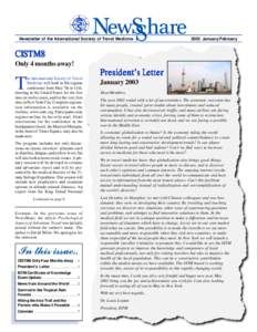 Newsletter of the International Society of Travel Medicine[removed]January/February CISTM8 Only 4 months away!