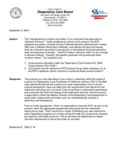 State of California  Respiratory Care Board 444 North 3rd Street, Suite 270 Sacramento, CA[removed]Telephone[removed]