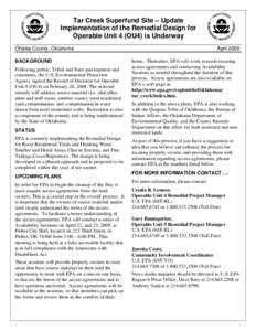 Tar Creek Superfund Site - Update Implementation of the Remedial Design for Operable Unit 4 (OU4) is Underwat