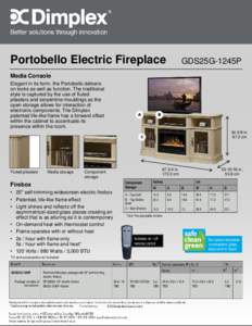 Portobello Electric Fireplace  GDS25G-1245P Media Console Elegant in its form, the Portobello delivers