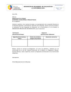 SCA-DOE-FOR-001 DESIGNACIÓN DE ORGANISMOS DE EVALUACIÓN DE LA CONFORMIDAD (OEC) Página 1 de 3 Versión 1.0
