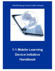 Charlotte County Public Schools  Mecklenburg County Public Schools M  1:1 Mobile Learning