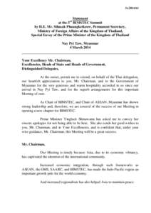 As Delivered Statement at the 3 BIMSTEC Summit by H.E. Mr. Sihasak Phuangketkeow, Permanent Secretary, Ministry of Foreign Affairs of the Kingdom of Thailand, Special Envoy of the Prime Minister of the Kingdom of Thailan