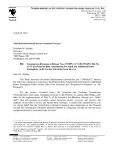 NORTH AMERICAN SECURITIES ADMINISTRATORS ASSOCIATION, INC. 750 First Street N.E., Suite 1140 Washington, D.C[removed]0900 Fax: [removed]www.nasaa.org