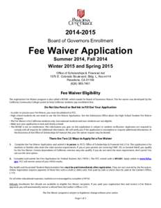 FAFSA / Student financial aid in the United States / Office of Federal Student Aid / Scholarship / Pasadena City College / Pell Grant / Visa Waiver Program / Student financial aid / Education / Knowledge