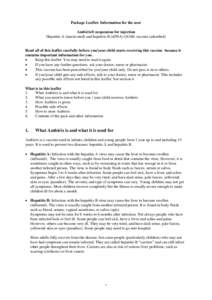 Package Leaflet: Information for the user Ambirix® suspension for injection Hepatitis A (inactivated) and hepatitis B (rDNA) (HAB) vaccine (adsorbed) Read all of this leaflet carefully before you/your child starts recei