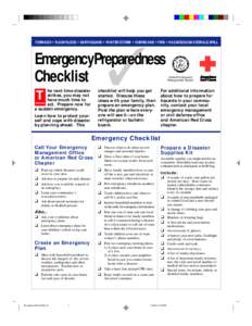 TORNADO • FLASH FLOOD • EARTHQUAKE • WINTER STORM • HURRICANE • FIRE • HAZARDOUS MATERIALS SPILL  ✓ EmergencyPreparedness Checklist