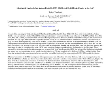 Goldsmith Landreth San Andres Unit (GLSAU) #203R- A CO2 Oil Bank Caught in the Act, #).