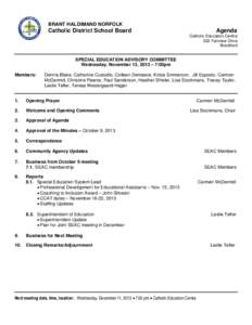 BRANT HALDIMAND NORFOLK  Catholic District School Board Agenda Catholic Education Centre