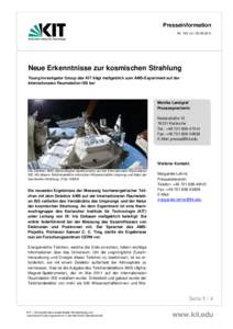 Presseinformation Nr. 120 | or | Neue Erkenntnisse zur kosmischen Strahlung Young Investigator Group des KIT trägt maßgeblich zum AMS-Experiment auf der Internationalen Raumstation ISS bei