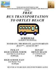 Microsoft Word - Ortley Beach Shuttle.doc