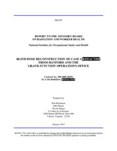 Ionizing radiation / Internal dosimetry / Roentgen equivalent man / Radiation dose reconstruction / Radiation therapy / X-ray / Hanford Site / Absorbed dose / Medicine / Radiobiology / Dosimetry