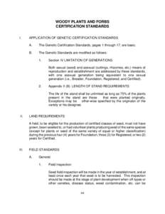 WOODY PLANTS AND FORBS CERTIFICATION STANDARDS I. APPLICATION OF GENETIC CERTIFICATION STANDARDS A.