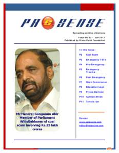 Spreading positive vibrations Issue No 63 – Jun 2012 Published by Prime Point Foundation
