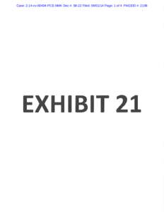 Case: 2:14-cv[removed]PCE-NMK Doc #: 58-22 Filed: [removed]Page: 1 of 4 PAGEID #: 2199  Case: 2:14-cv[removed]PCE-NMK Doc #: 58-22 Filed: [removed]Page: 2 of 4 PAGEID #: 2200 Case: 2:14-cv[removed]PCE-NMK Doc #: 58-22 Filed:
