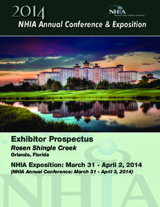 2014  NHIA Annual Conference & Exposition Exhibitor Prospectus Rosen Shingle Creek