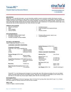 Tstrata IRC™ Infuseable Rapid Cure Restoration Material structuraltechnologies.com +[removed]