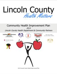 Lincoln County Health Matters Community Health Improvement Plan  2014