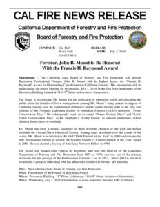 C A L FIR E N E W S R E L E A S E California Department of Forestry and Fire Protection Board of Forestry and Fire Protection CONTACT: Eric Huff Board Staff[removed]