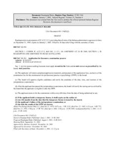 Document: Readopted Rules, Register Page Number: 25 IR 1344 Source: January 1, 2002, Indiana Register, Volume 25, Number 4 Disclaimer: This document was created from the files used to produce the official (printed) India