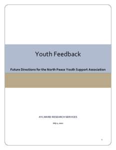 Youth Feedback -  Futures Directions for the North Peace Youth Support Association