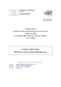 EUROPEAN COMMISSION EUROSTAT Directorate E: Social statistics Unit E-2: Living conditions  DOC. E2/IPSE/2003