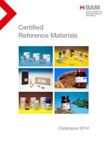 Certified Reference Materials Catalogue 2014  Our Mission