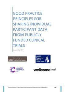 GOOD PRACTICE PRINCIPLES FOR SHARING INDIVIDUAL PARTICIPANT DATA FROM PUBLICLY FUNDED CLINICAL TRIALS