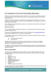 An introduction to the new Food Safety Standards Charities and community organisations play an important role in our community, and fundraising events are a major contribution to the work of the community. But no one wan