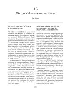 13 Women with severe mental illness Ian Jones INTRODUCTION: WHY IS MENTAL ILLNESS IMPORTANT?