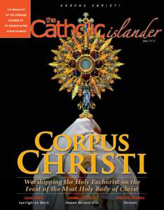 Corpus  Christi Worshipping the Holy Eucharist on the Feast of the Most Holy Body of Christ