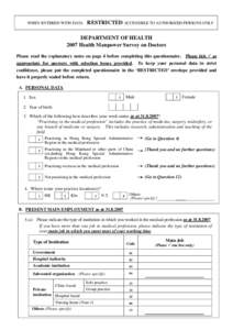 WHEN ENTERED WITH DATA  RESTRICTED ACCESSIBLE TO AUTHORIZED PERSONS ONLY DEPARTMENT OF HEALTH 2007 Health Manpower Survey on Doctors