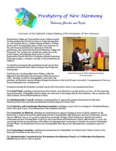 Summary of the Eightieth Stated Meeting of the Presbytery of New Harmony Presbyterian College and Thornwell Home for Children hosted the five presbyteries of South Carolina on Friday evening, May 30, and Saturday, May 31