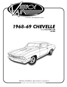 an ISO 9001: 2000 Registered Company[removed]CHEVELLE w/o FACTORY AIR