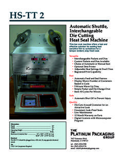 HS-TT 2 Automatic Shuttle, Interchangeable Die Cutting Heat Seal Machine