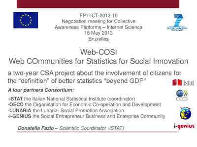 FP7-ICT[removed]Negotiation meeting for Collective Awareness Platforms – Internet Science 15 May 2013 Bruxelles