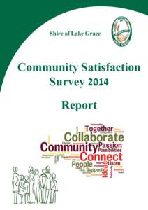 Shire of Lake Grace  Community Satisfaction Survey 2014 Report