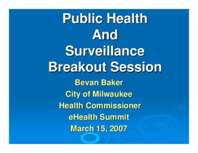 Microsoft PowerPoint - Public Health Breakout eHealth Summit March[removed]ppt