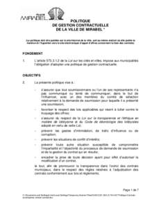 POLITIQUE DE GESTION CONTRACTUELLE DE LA VILLE DE MIRABEL * (La politique doit être publiée sur le site Internet de la ville, soit au même endroit où elle publie la mention et l’hyperlien vers le site électronique