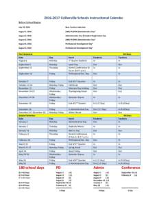 Collierville Schools Instructional Calendar Before School Begins July 29, 2016 New Teacher Induction