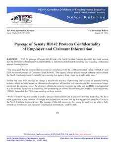 North Carolina Division of Employment Security Dale R. Folwell, Assistant Secretary News Release  For More Information, Contact: